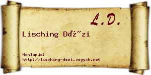 Lisching Dézi névjegykártya